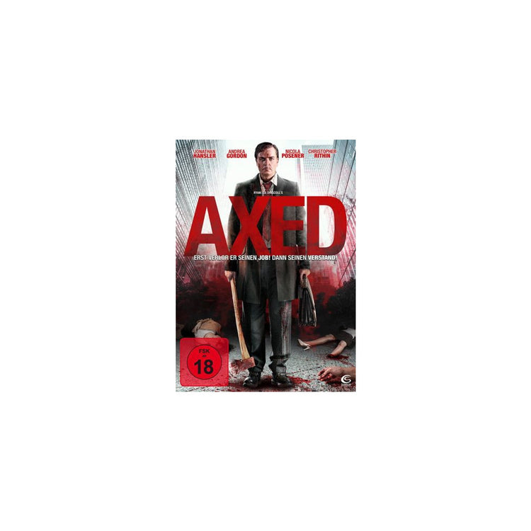 DVD Axed Horror Film FSK: Keine Jugendfreigabe 83 min Laufzeit 2012 UK - Mit Jonathan Hansler, Andrea Gordon, Nicola Posener